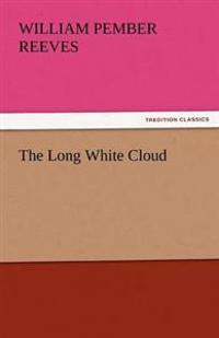 The Long White Cloud