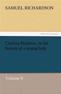 Bokomslag för "Clarissa Harlowe, or the History of a Young Lady"