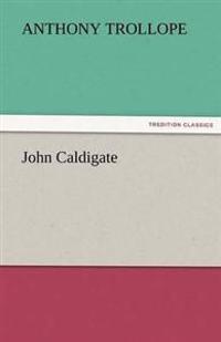 Bokomslag för "John Caldigate"