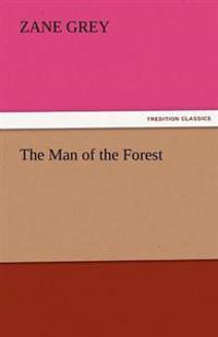 Bokomslag for "The Man of the Forest"