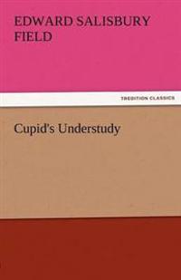 Cupid's Understudy