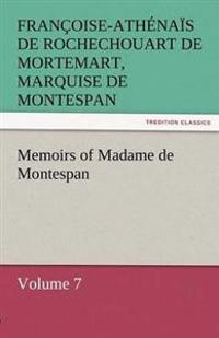 Memoirs of Madame de Montespan - Volume 7