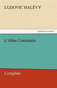 L'Abbe Constantin - Complete