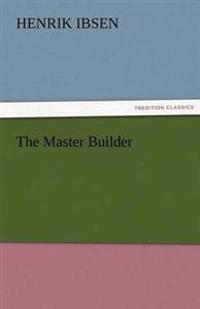 The Master Builder