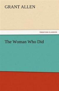 Bokomslag för "The Woman Who Did"