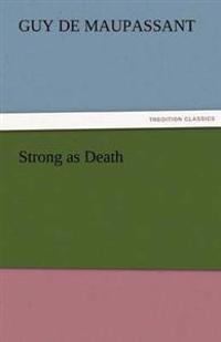 Strong as Death