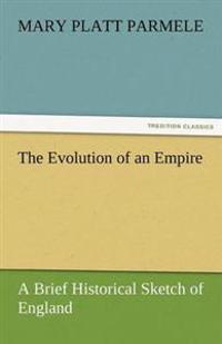 Bokomslag for "The Evolution of an Empire"