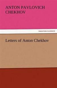 Letters of Anton Chekhov
