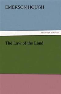 Bokomslag för "The Law of the Land"