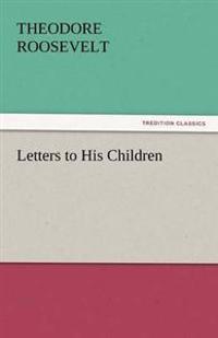 Bokomslag for "Letters to His Children"