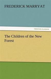 Bokomslag för "The Children of the New Forest"