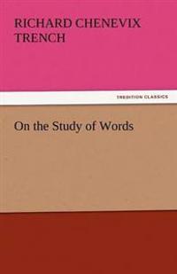 Bokomslag for "On the Study of Words"