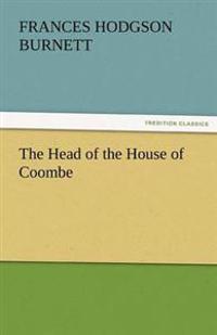 Bokomslag för "The Head of the House of Coombe"