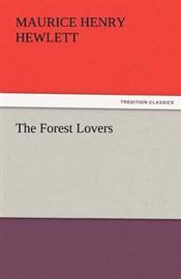 The Forest Lovers