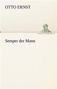 Semper Der Mann