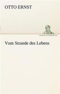 Vom Strande Des Lebens