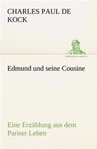 Edmund Und Seine Cousine