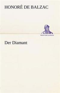 Der Diamant