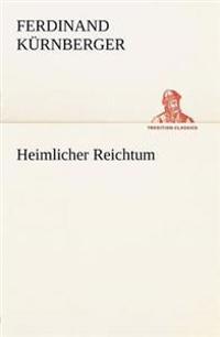 Heimlicher Reichtum