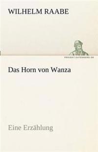 Das Horn Von Wanza
