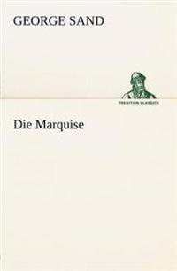 Die Marquise
