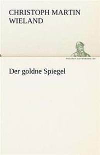 Der Goldne Spiegel