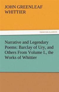 Narrative and Legendary Poems