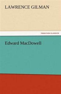 Edward MacDowell