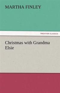 Bokomslag för "Christmas with Grandma Elsie"