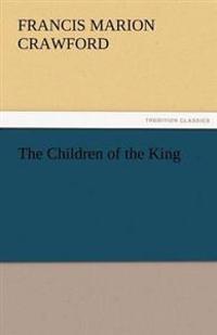 Bokomslag för "The Children of the King"