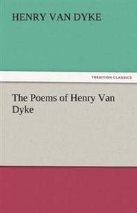 Bokomslag för "The Poems of Henry Van Dyke"