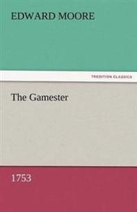 The Gamester (1753)
