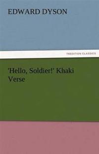 'Hello, Soldier!' Khaki Verse