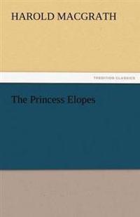 The Princess Elopes