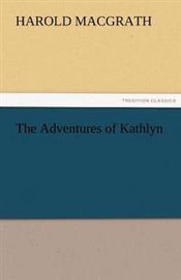 Bokomslag for "The Adventures of Kathlyn"
