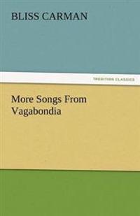 More Songs from Vagabondia