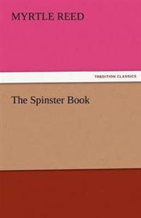 The Spinster Book