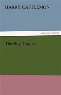 The Boy Trapper
