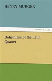 Kirjan kansi "Bohemians of the Latin Quarter"