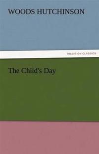The Child's Day