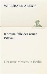 Kriminalfalle Des Neuen Pitaval