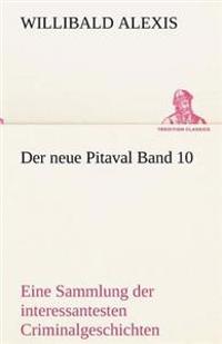 Der Neue Pitaval Band 10