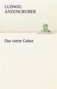 Das Vierte Gebot