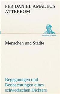Menschen Und Stadte