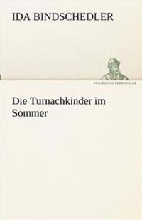 Die Turnachkinder im Sommer