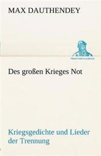 Des Grossen Krieges Not