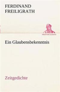 Ein Glaubensbekenntnis