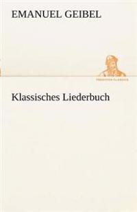Klassisches Liederbuch