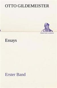 Essays - Erster Band