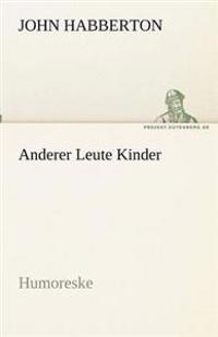 Anderer Leute Kinder